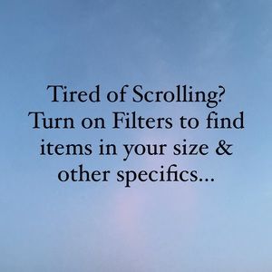 Tip: Use Filters to find items in your size, etc.